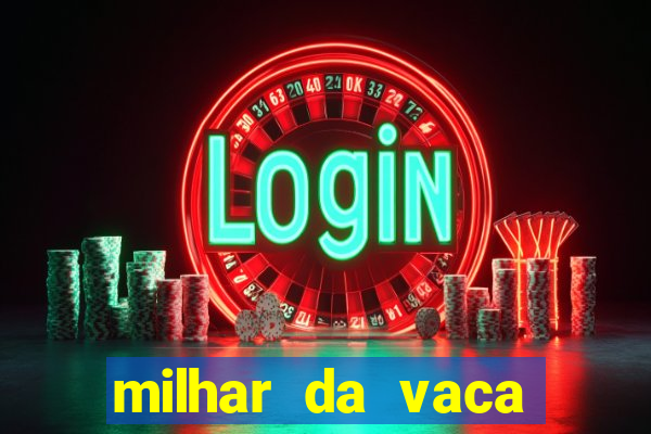 milhar da vaca mais atrasada na federal